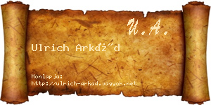 Ulrich Arkád névjegykártya