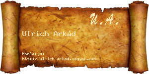 Ulrich Arkád névjegykártya